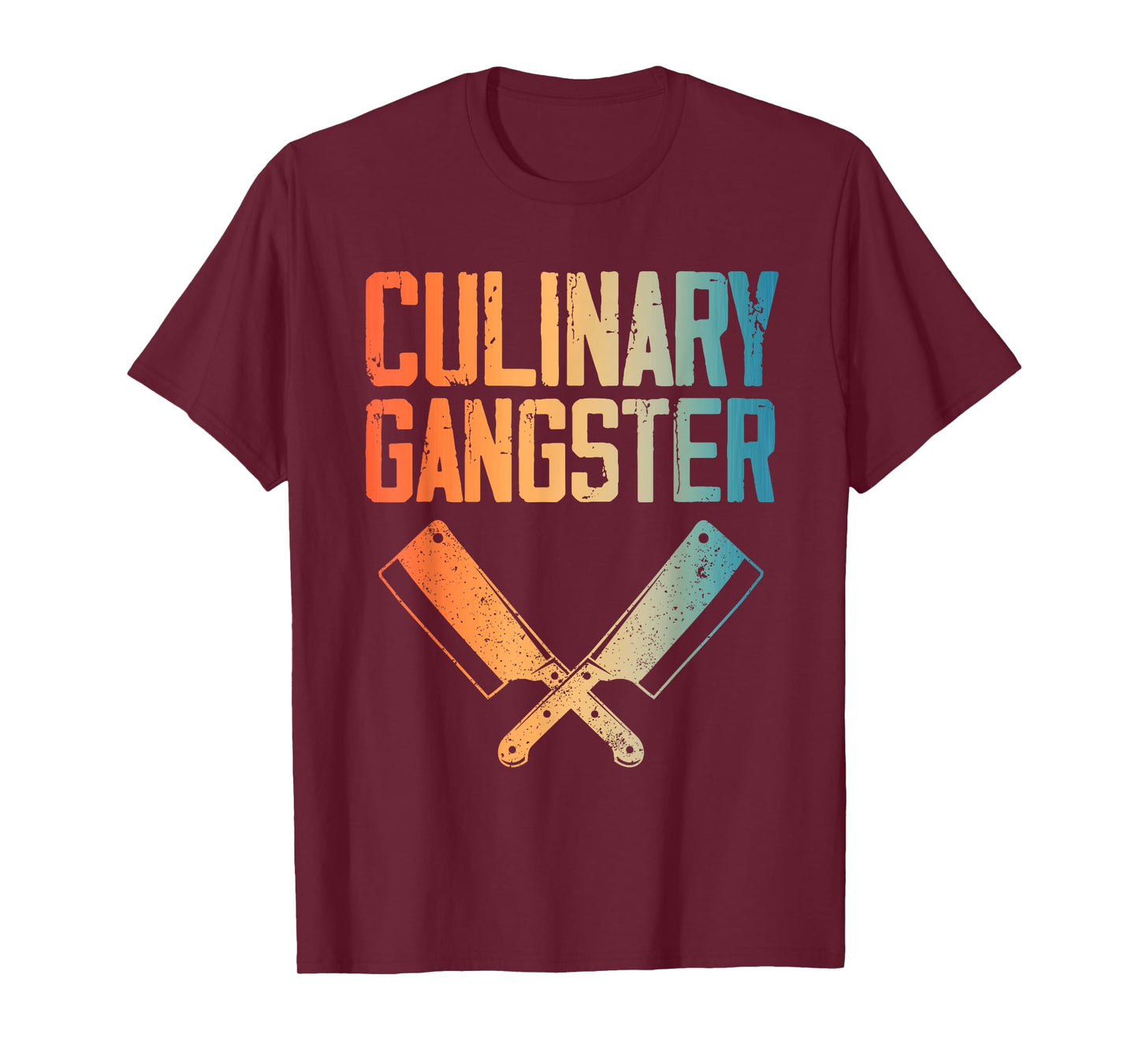 Culinary Gangster Art For Men Women Cooking Lover Sous Chef T-Shirt