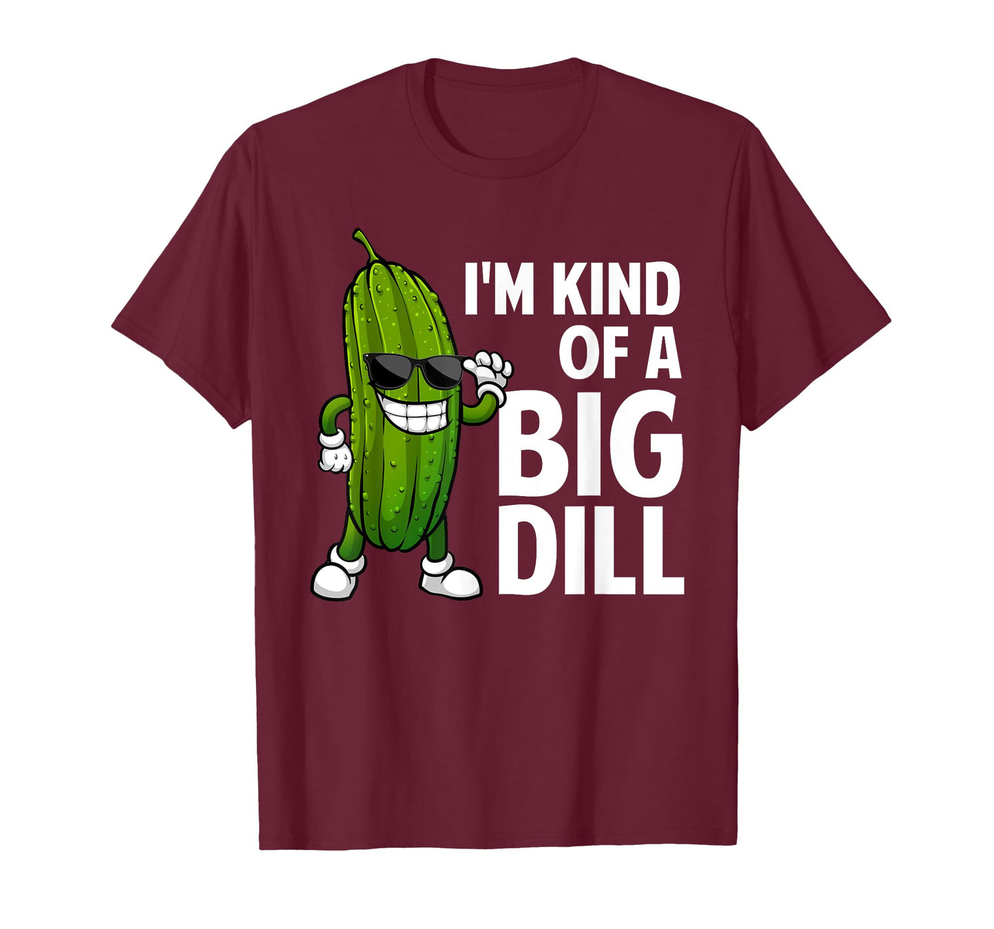 Funny Pickle Design For Men Women Kids Big Dill Pickle Lover T-Shirt