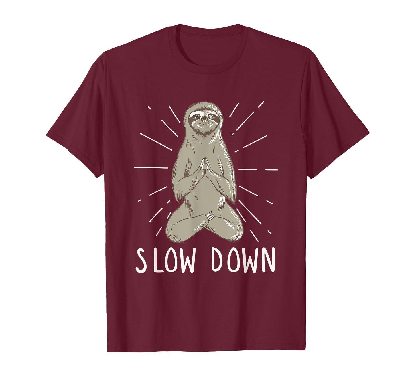 Slow Down Yoga Sloth - Funny Meditation & Yoga T-Shirt
