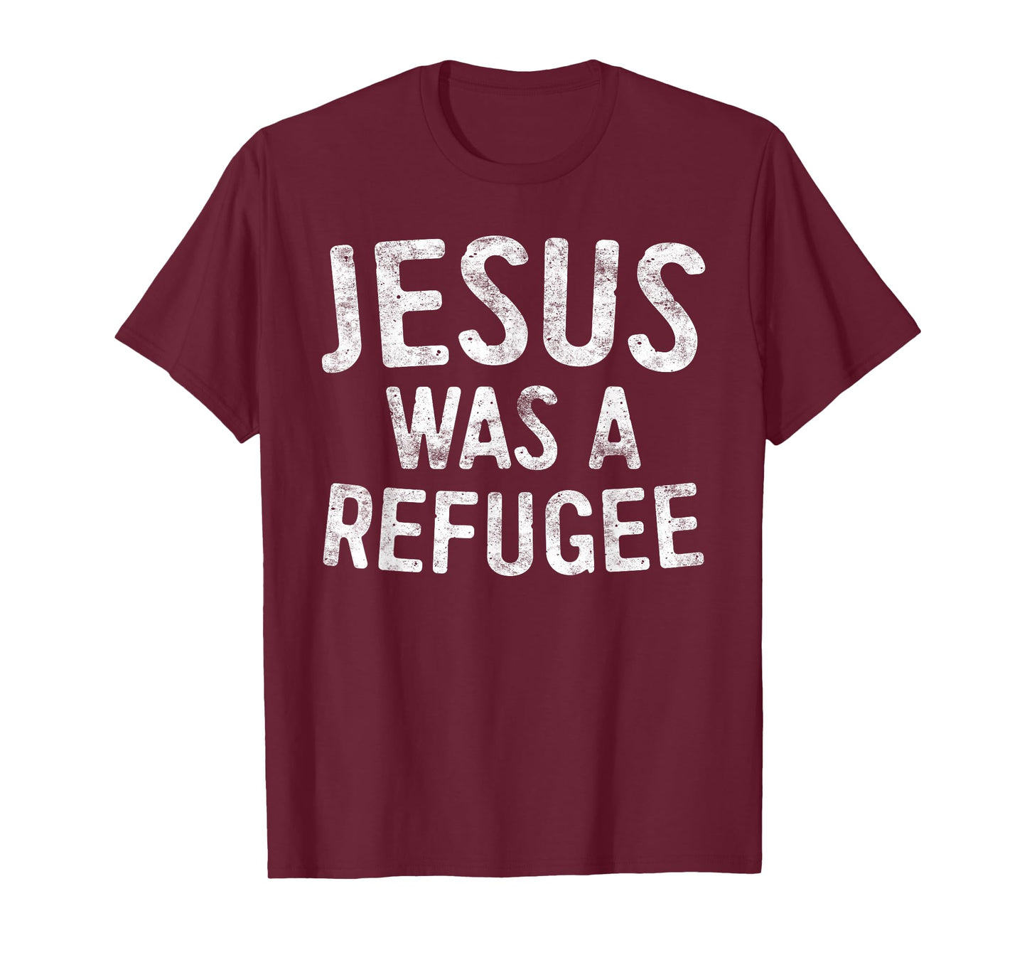 Jesus Was A Refugee Shirt Men Women Kids Pro Immigrant T-Shirt