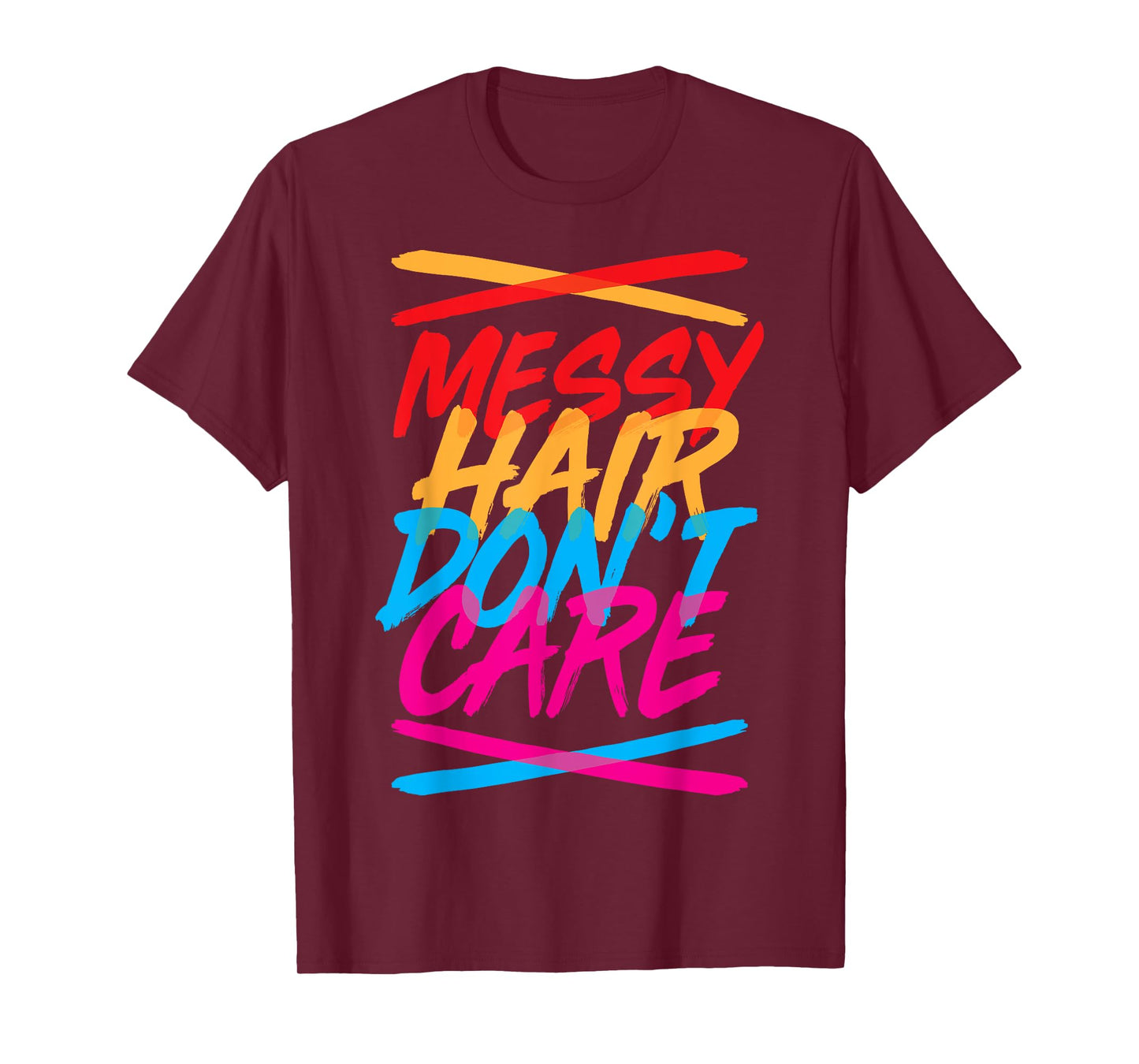 Messy Hair Shirt Messy Hair Don't Care T Shirt Gift for Kids T-Shirt