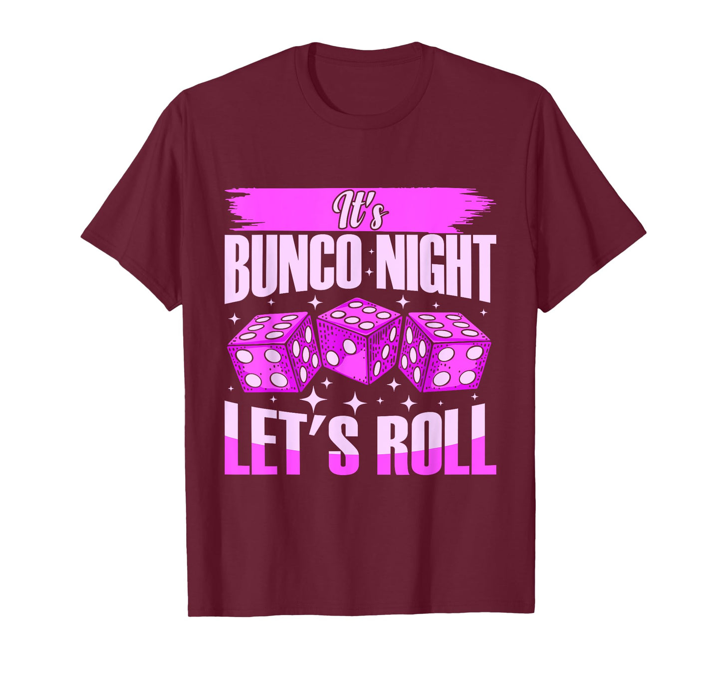 Let's Roll Bunco Game Night T-Shirt