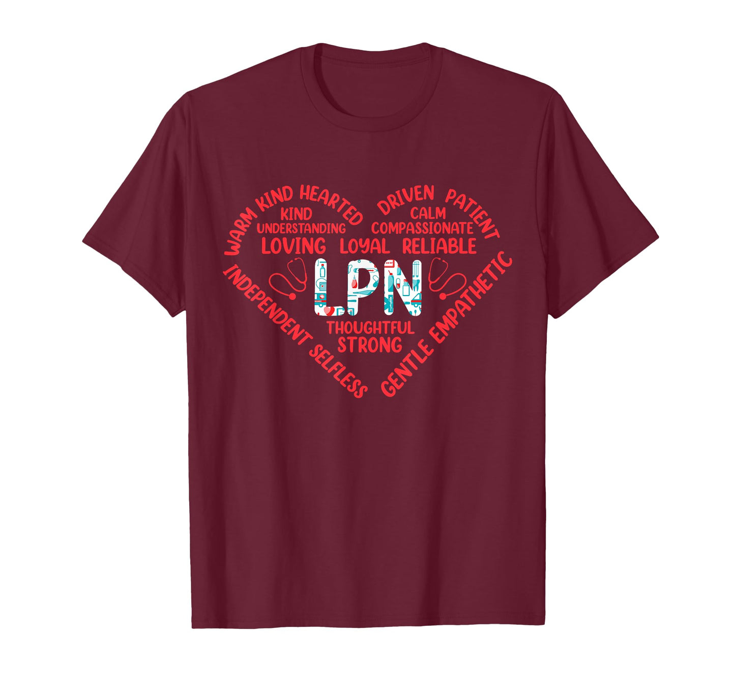 LPN Thoughtful Strong Warm Kind Hearted T-Shirt