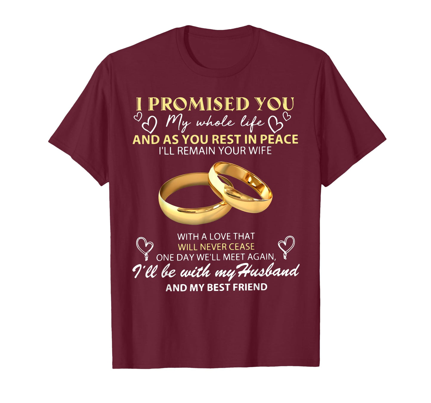 I Promise You My Whole Life My Husband My Guardian Angel T-Shirt