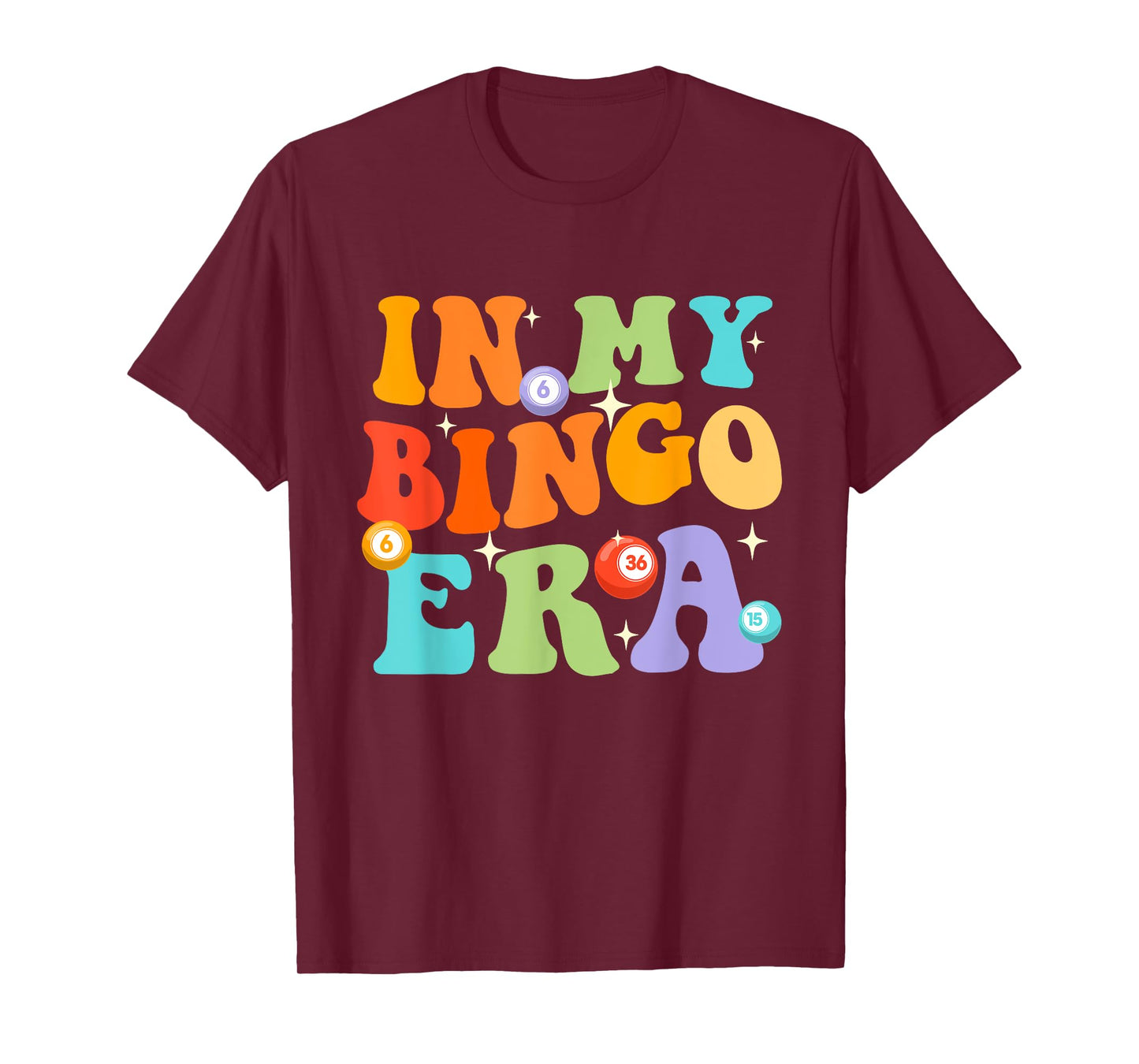 In My Bingo Era - Bingo Lover Gambler Gambling T-Shirt