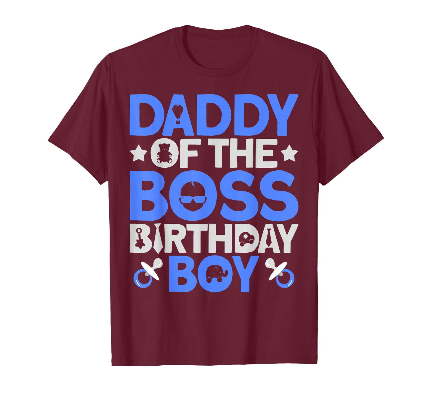 Daddy Of The Boss Birthday Party Outfit Like A Boss Daddy T-Shirt