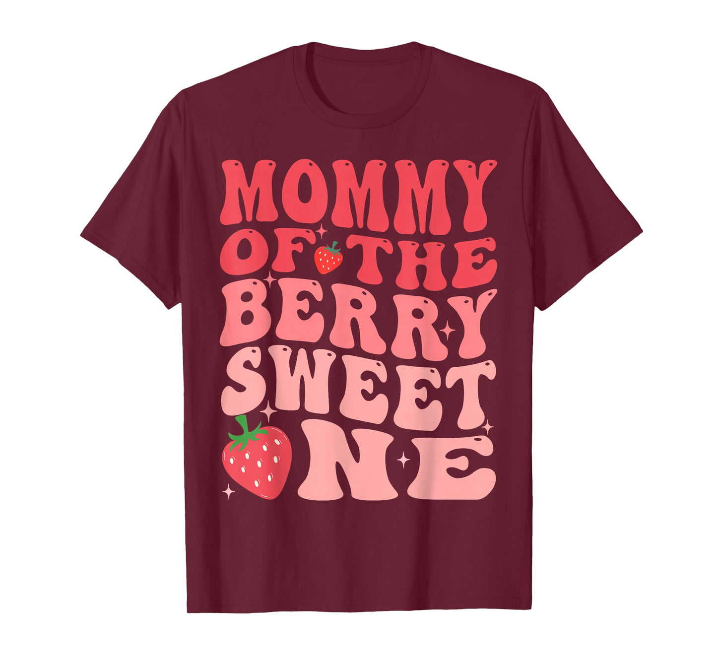 Mommy Of The Berry Sweet One 1st Birthday Strawberry T-Shirt