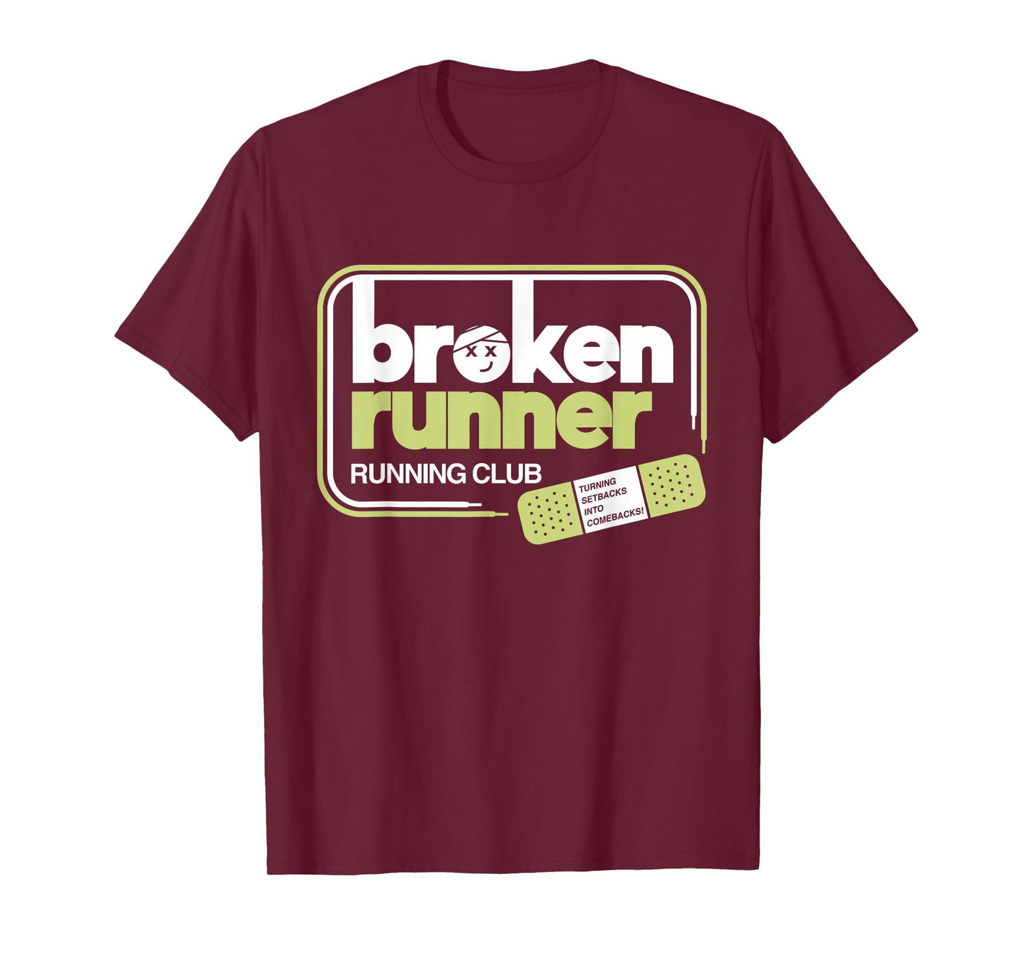 Broken Runner Running Club Turning Setbacks Into Comebacks T-Shirt