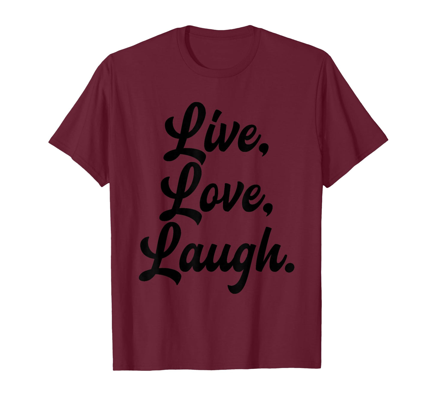 Laugh Love Live Retro Meditation Mindful Positivity Gift T-Shirt