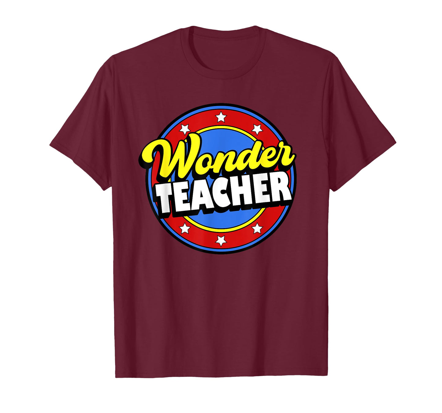 Wonder Teacher Super Woman Power Superhero Back to School T-Shirt