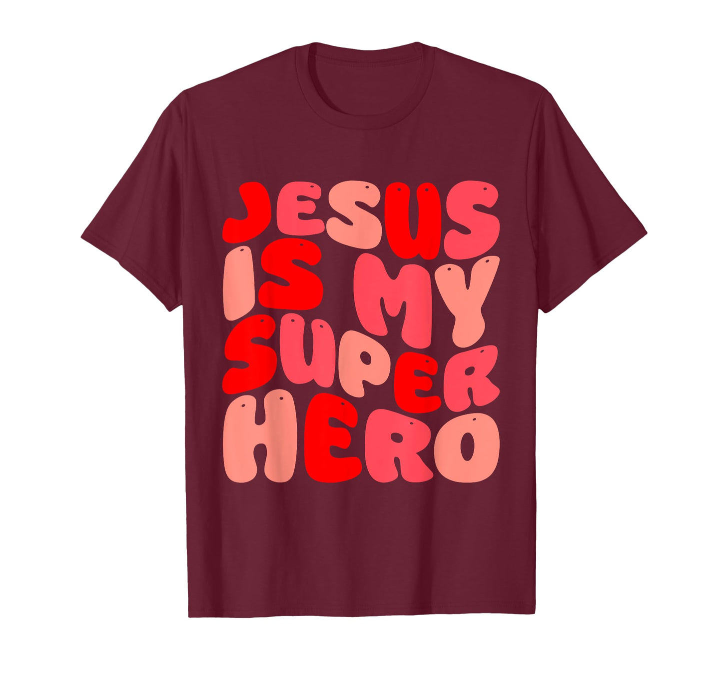 Jesus Is My Superhero Christian Religious T-Shirt