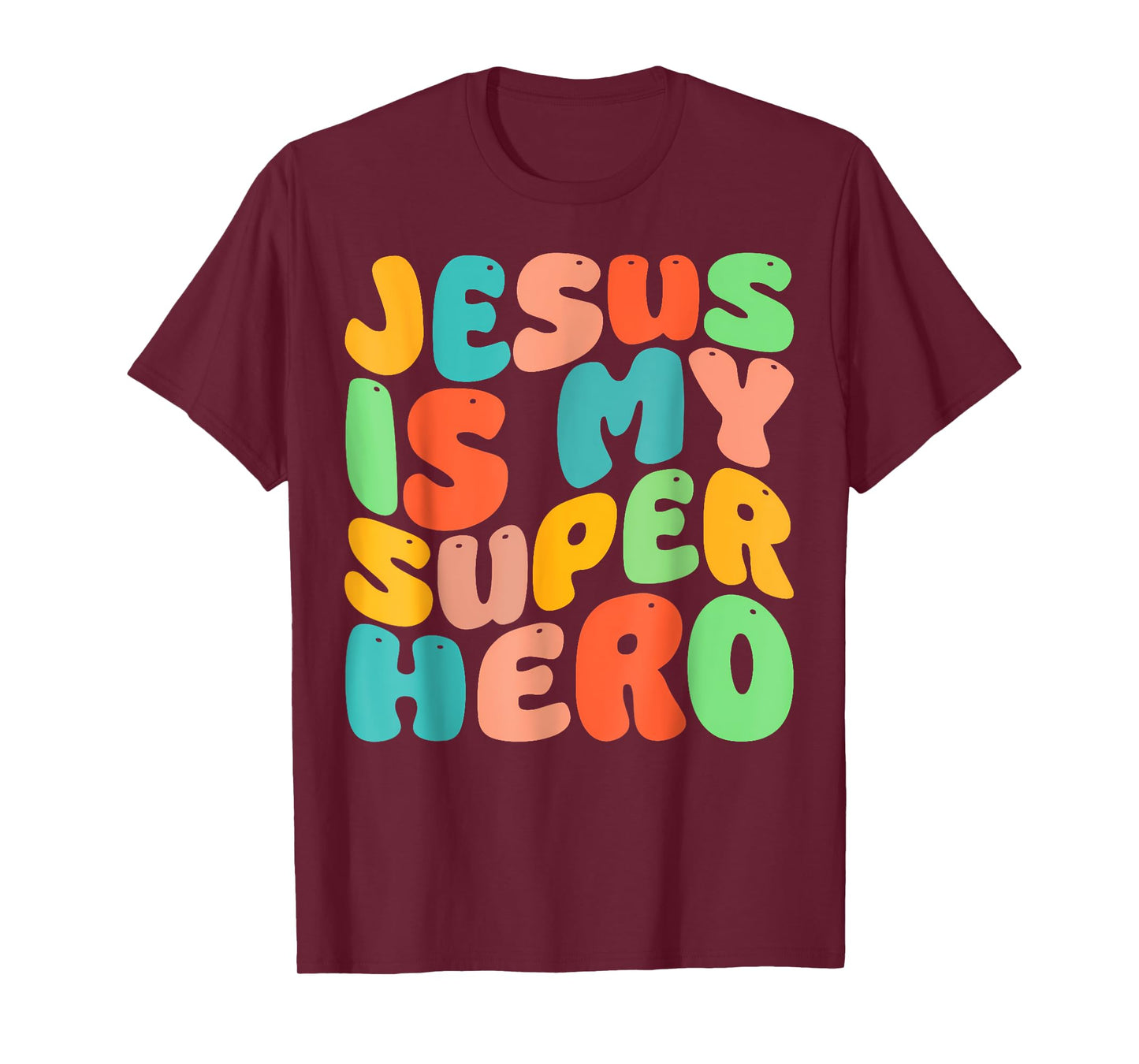 Jesus Is My Superhero Christian Religious T-Shirt