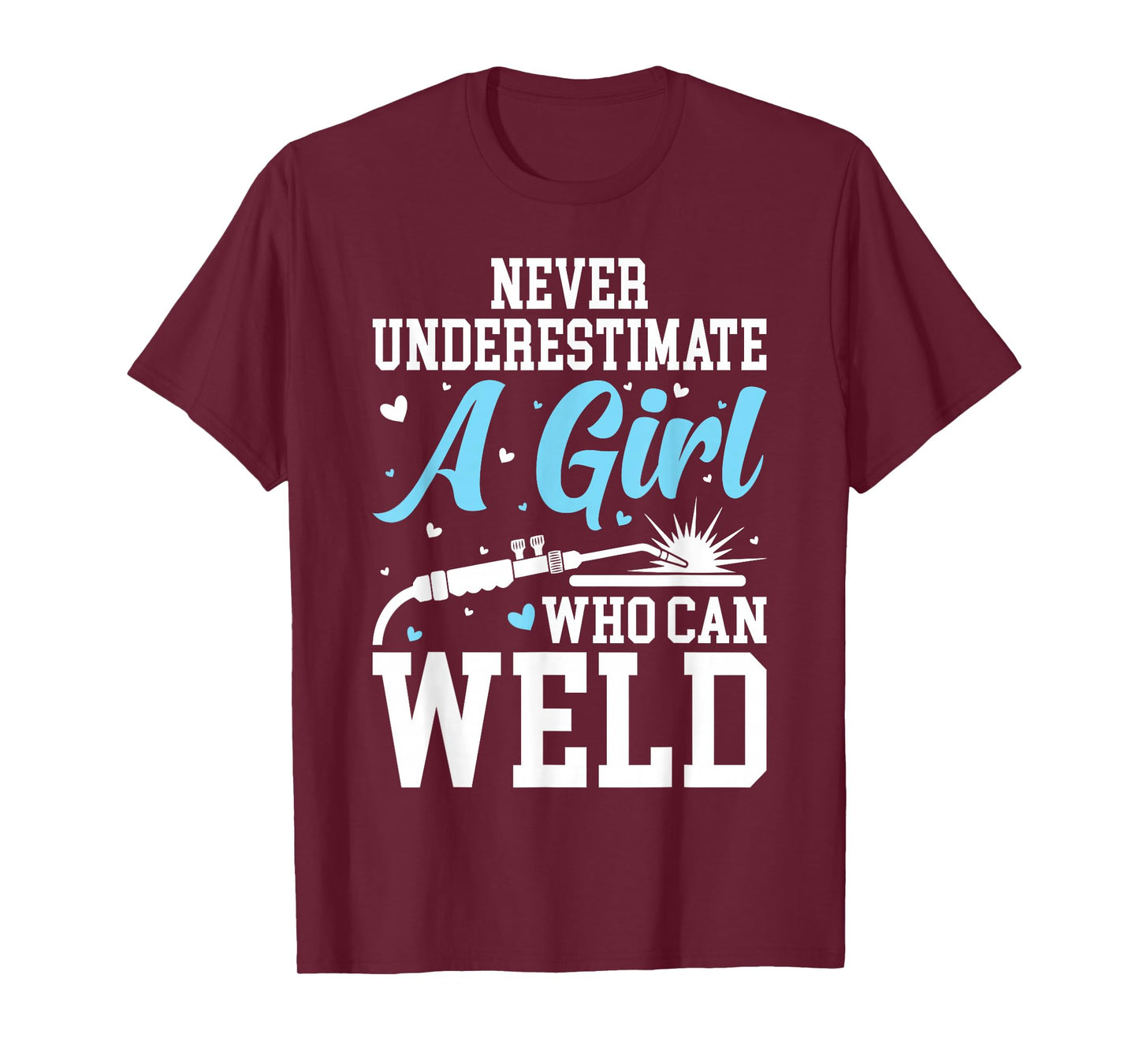Funny Welder Stuff Woman Welding Gear For Girls T-Shirt