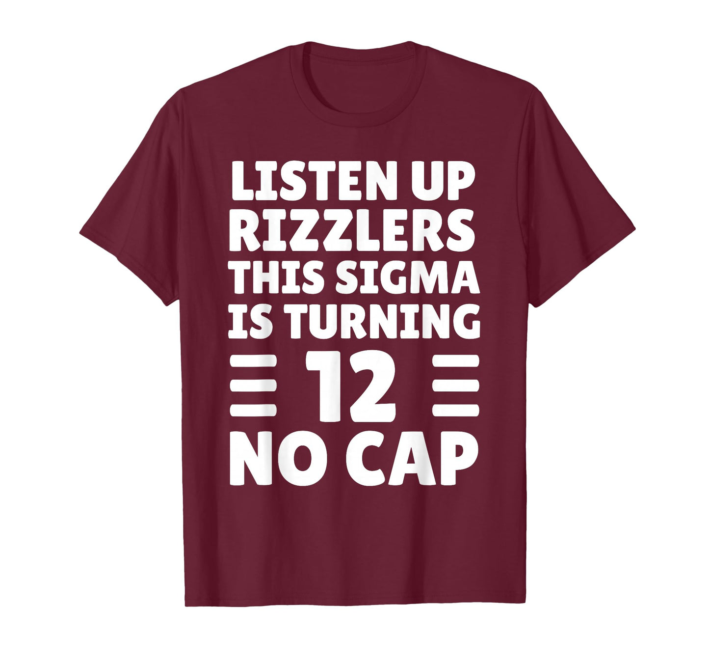 Funny 12 Year Old Birthday Shirt - Rizz, Sigma, Brain Rot T-Shirt