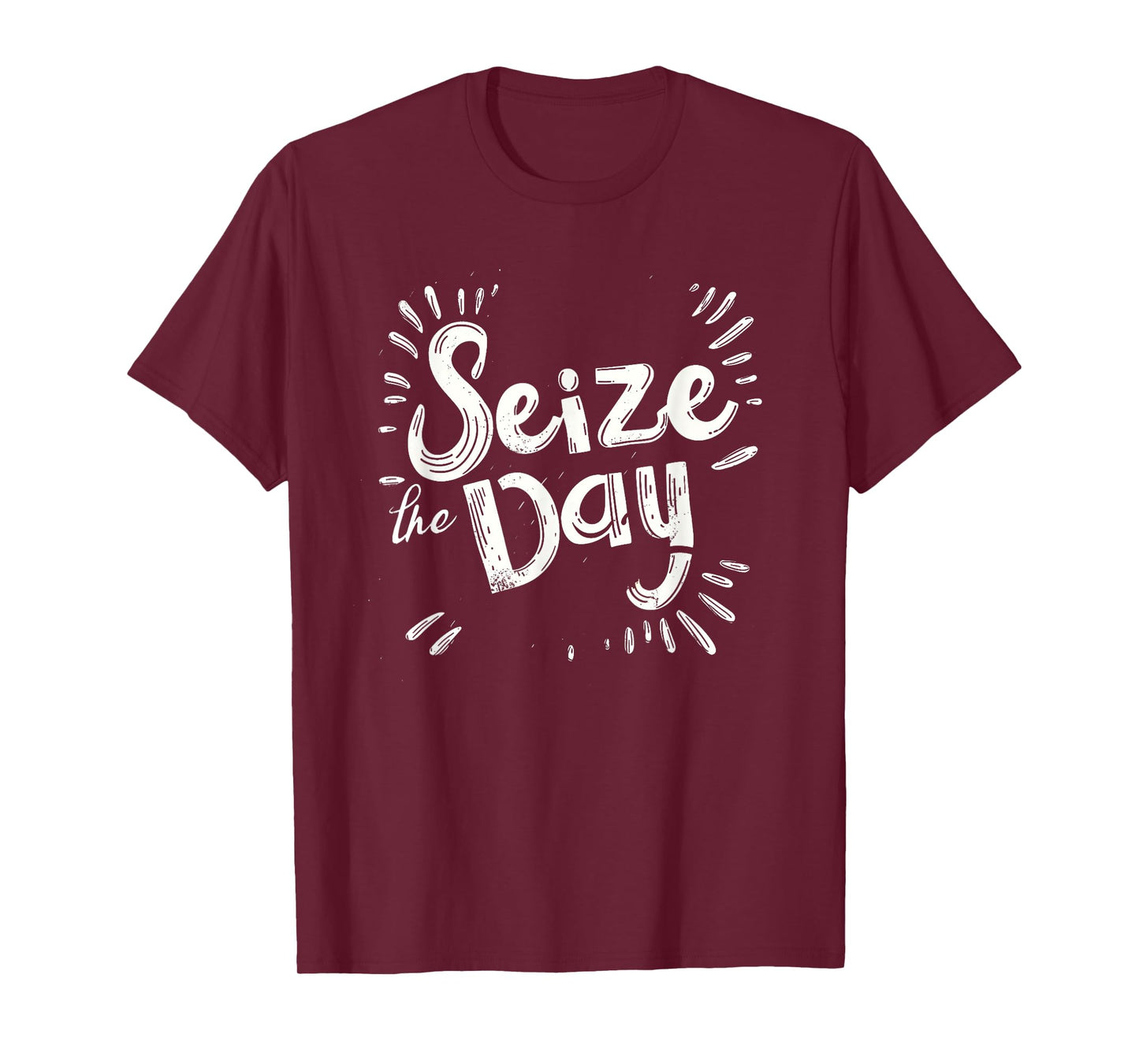 Seize the day for efficient and hard working lovers T-Shirt
