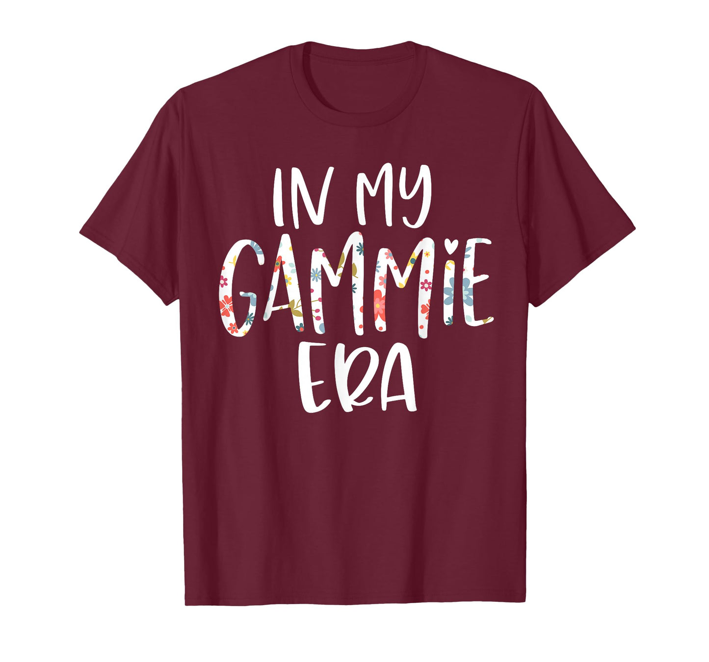 In My Gammie Era Flower Letter Floral Cute Gifts For Gammie T-Shirt
