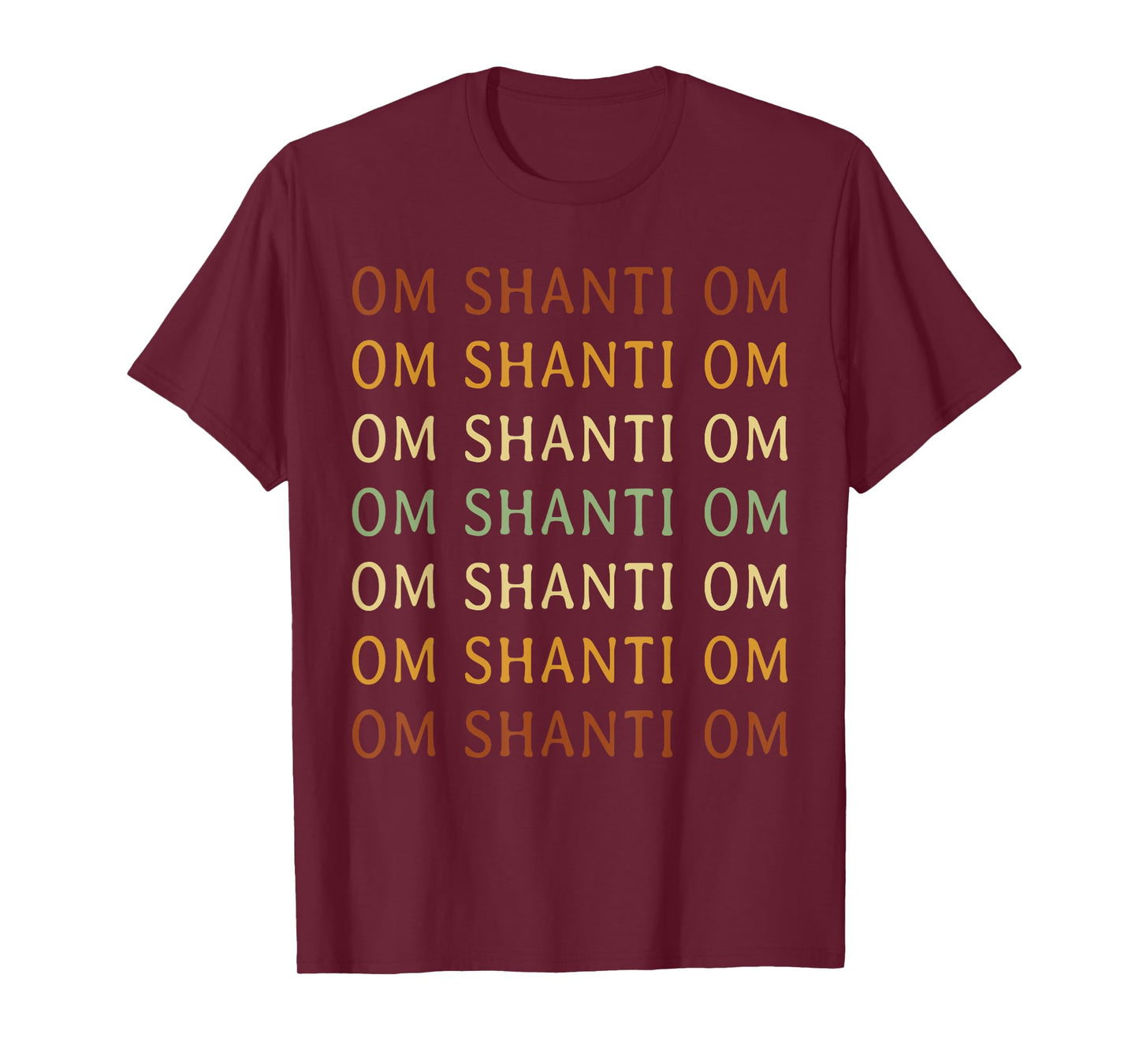 Om Shanti Mantra Shirt Spiritual Om Shanti Om T-Shirt