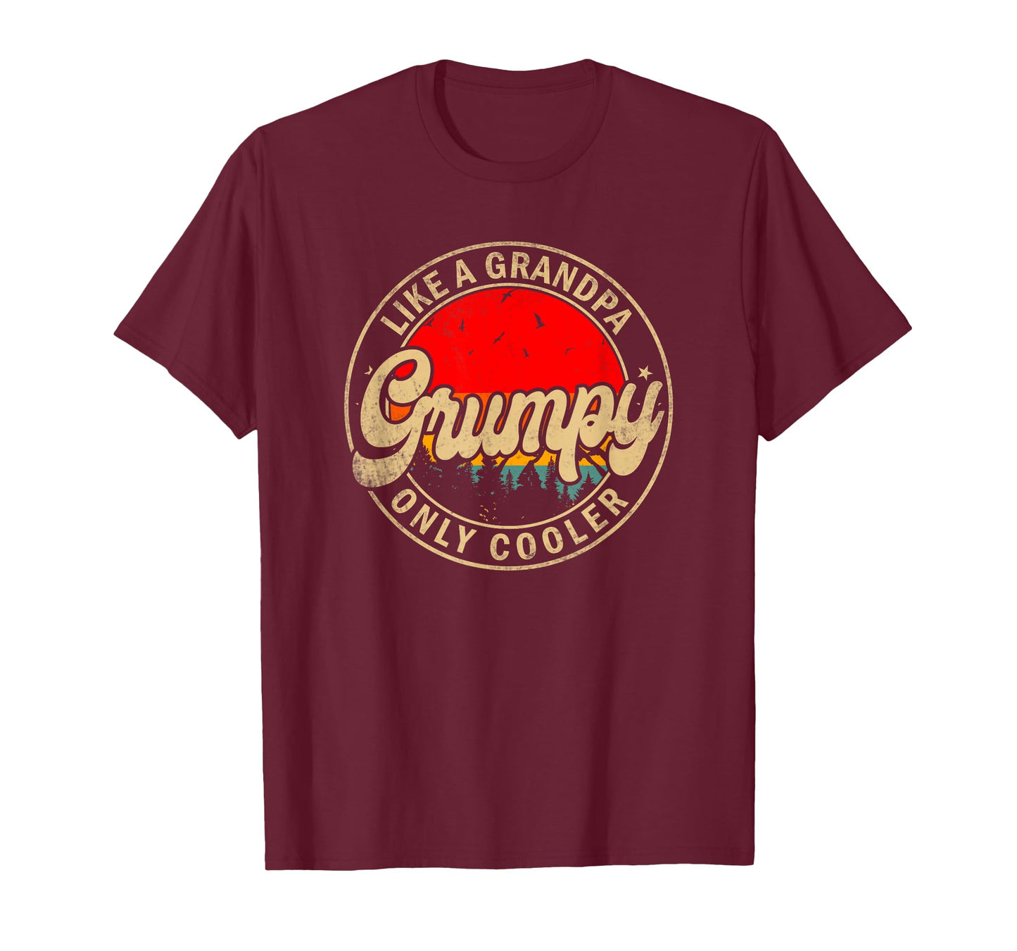Mens Grumpy Like A Grandpa Only Cooler Funny Papa Grandpa T-Shirt