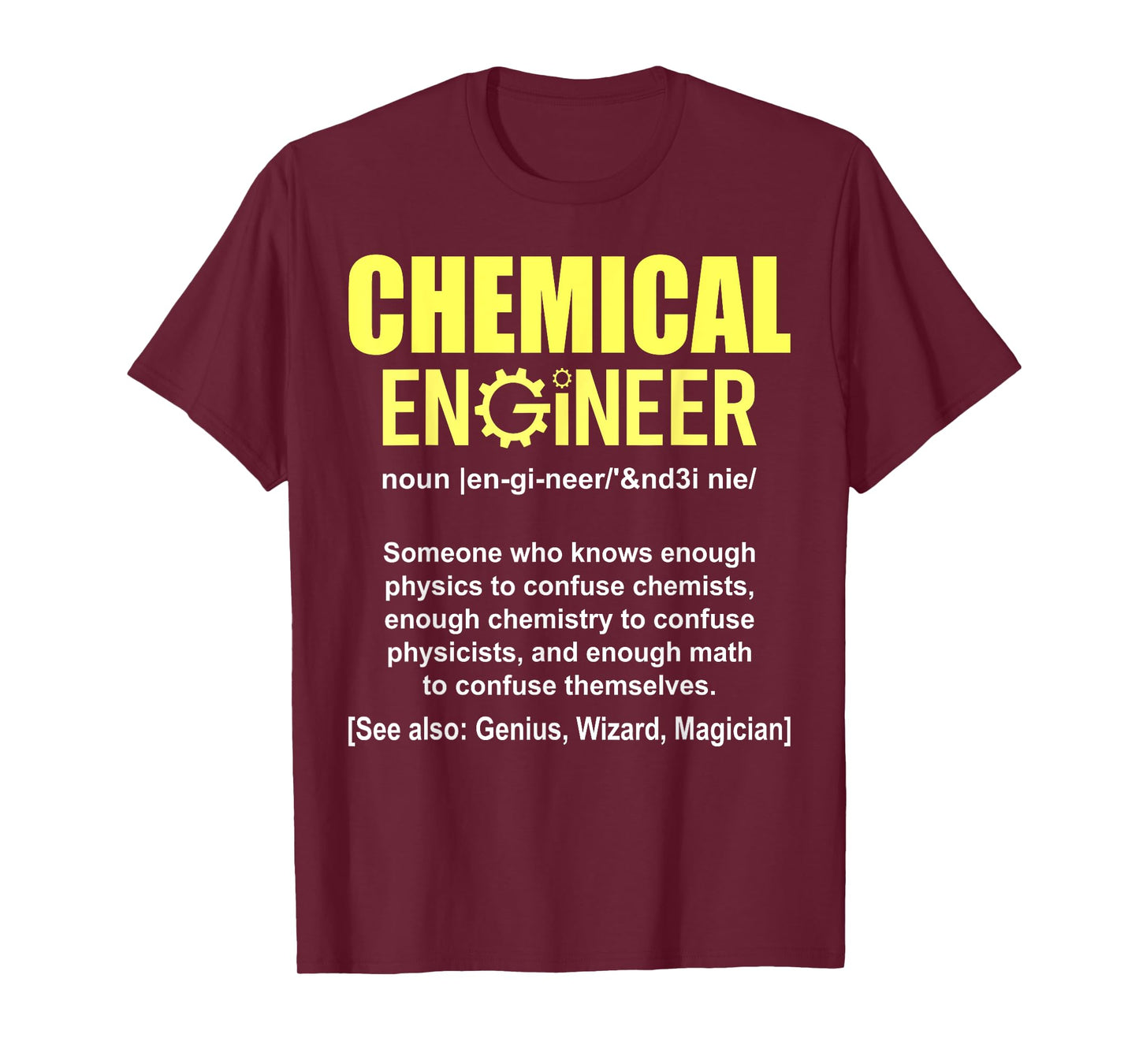 Funny Chemical Engineer Definition - Engineering Noun T-Shirt
