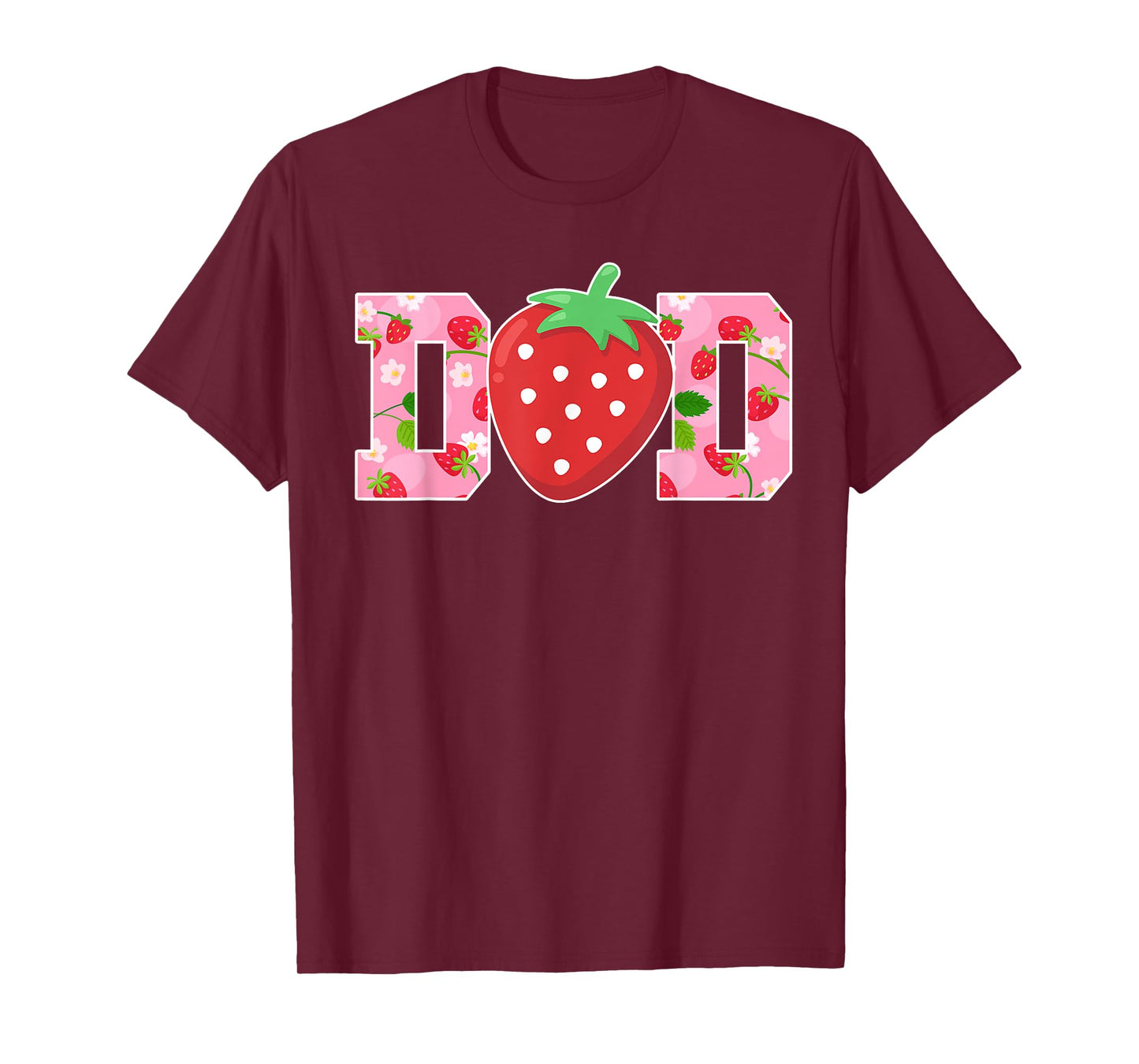 Dad Of The Berry Sweet Birthday Strawberry Girls Family T-Shirt