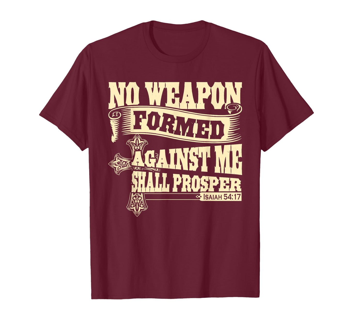 Christerest Isaiah 54:17 Christian Gift T-Shirt