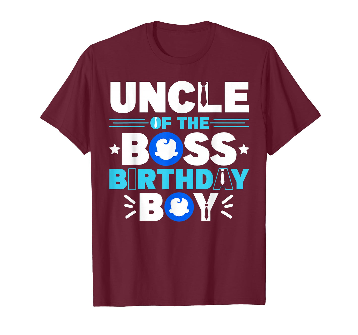 Uncle Of The Boss Birthday Boy Baby Decor Family Matching T-Shirt