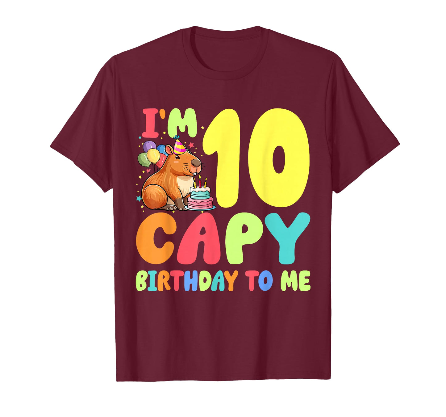 I'm 10 Year Old Capy Birthday To Me 10th Birthday Capybara T-Shirt