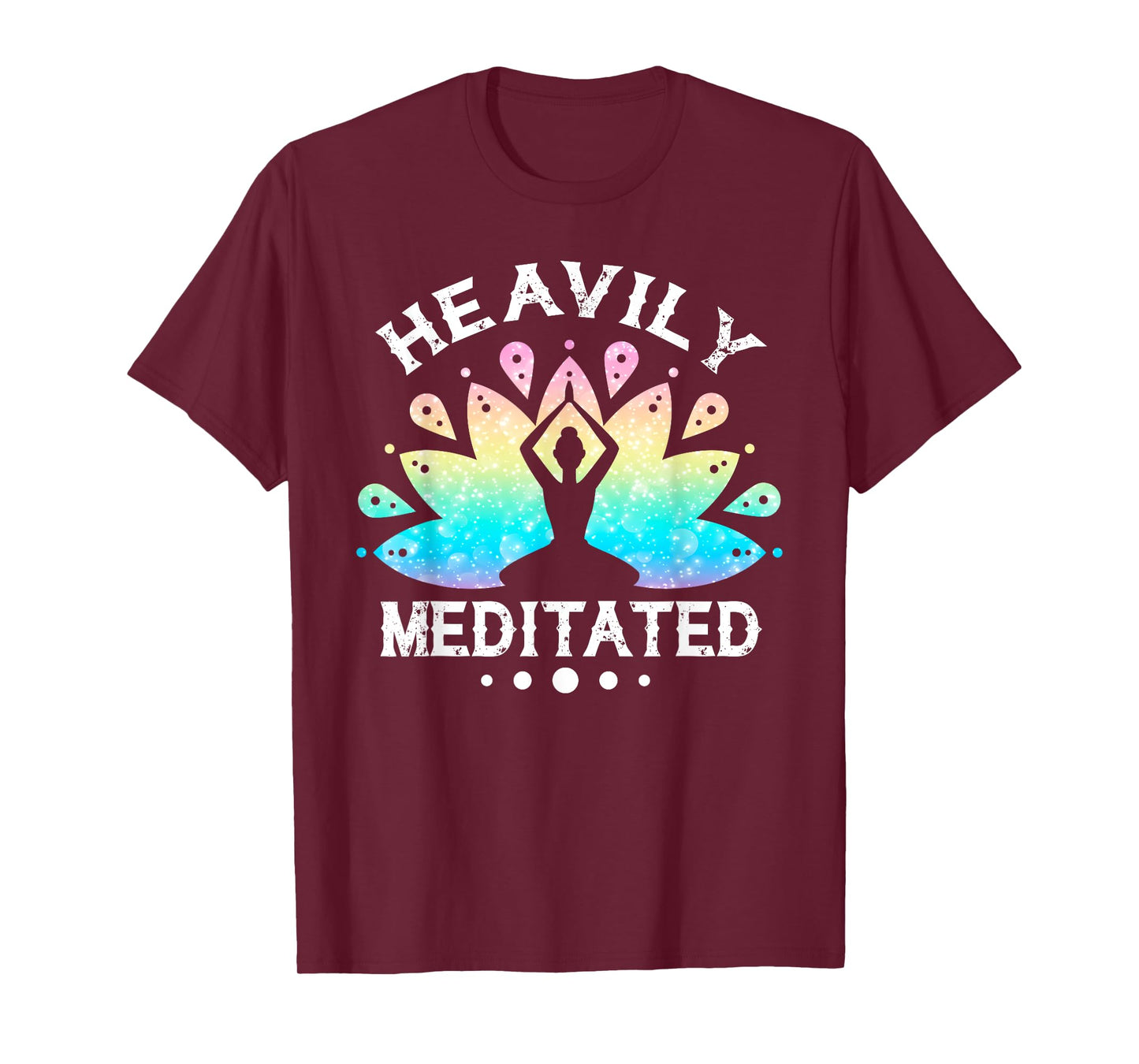 Heavily Meditated Men Women Funny Yoga Meditation T-Shirt