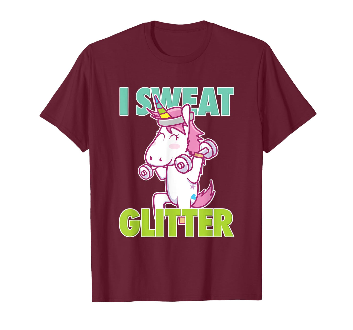 I Sweat Glitter Tee I Funny & Sassy Unicorn Workout Shirt T-Shirt