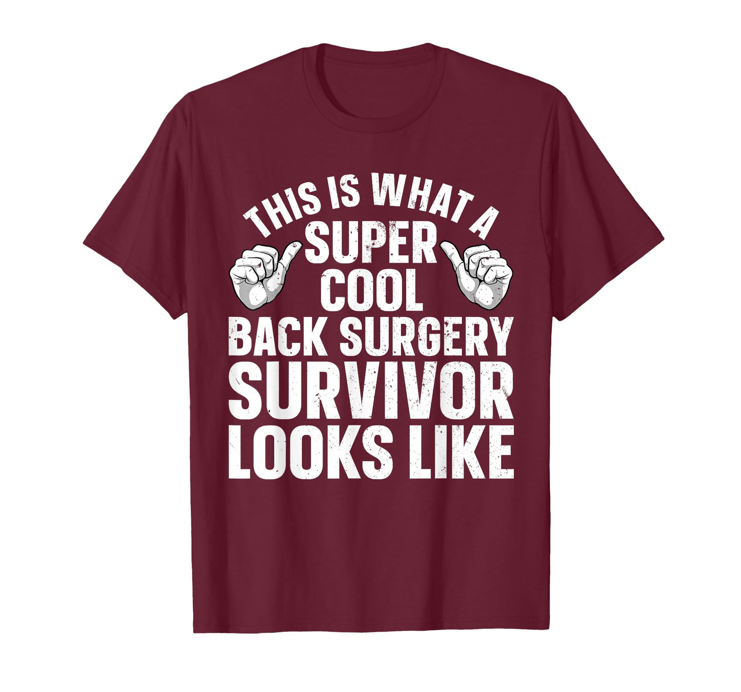 Back Surgery Recovery Design For Men Women Post Back Surgery T-Shirt
