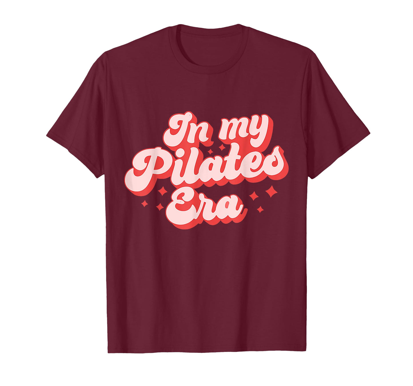 In My Pilates Era Retro Pilates Groovy Women Funny Pilates T-Shirt