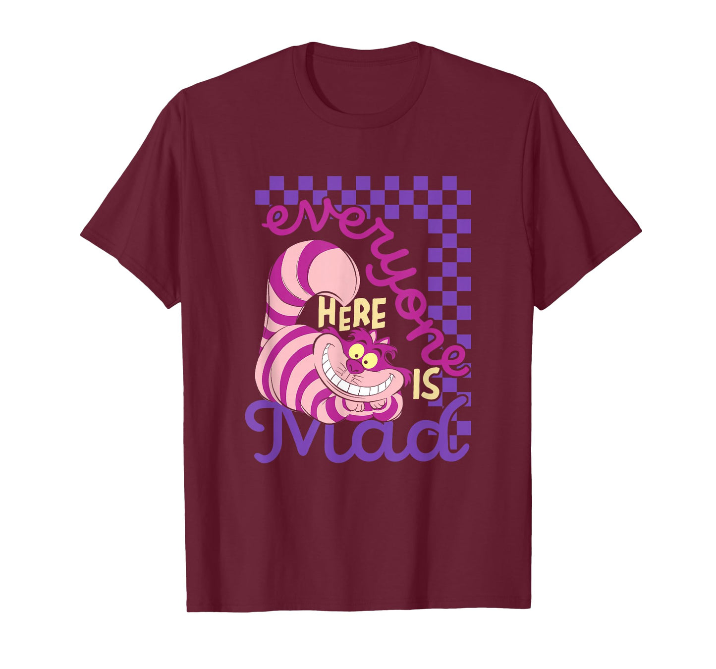Disney Alice In Wonderland Cheshire Cat Everyone Here Is Mad T-Shirt