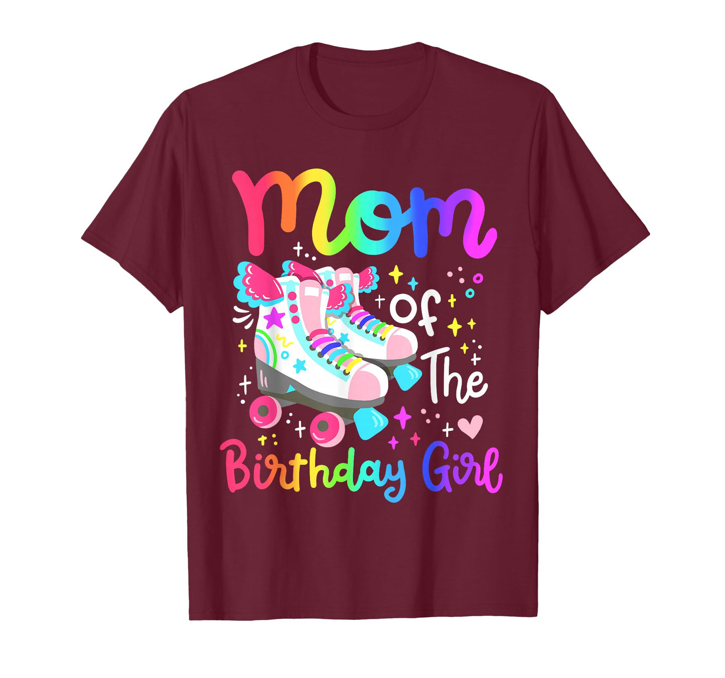 Mom of the Birthday Girl Skater Roller Skate Family Party T-Shirt
