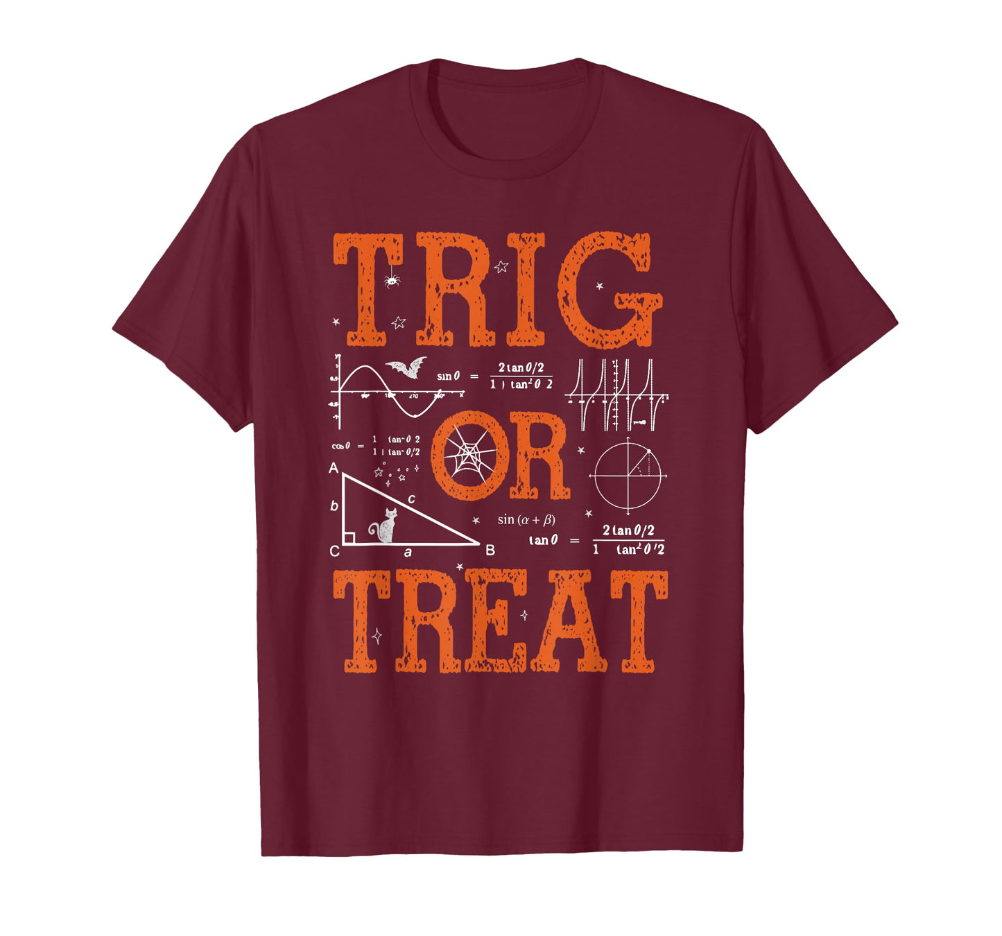 Funny Trig Or Treat Trigonometry Math Teacher Halloween T-Shirt