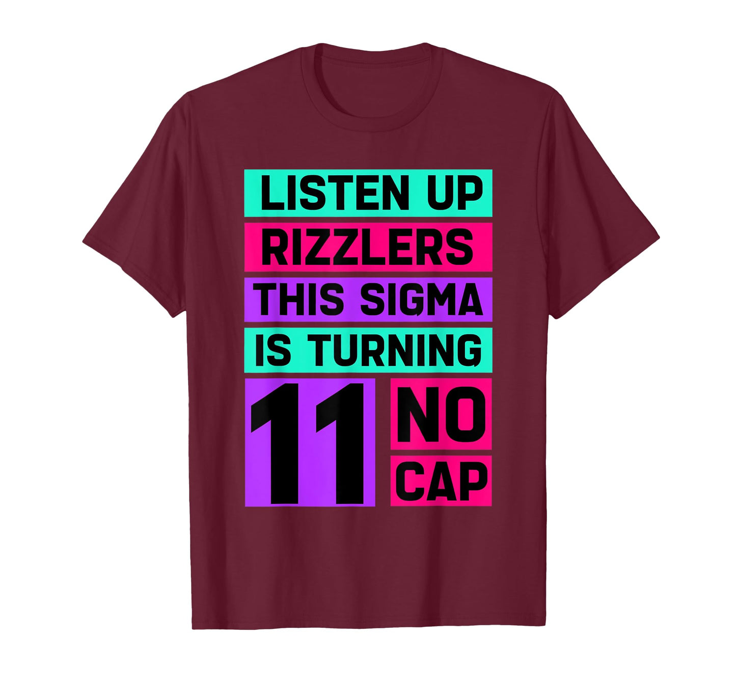 Funny 11 Year Old Birthday Rizz Sigma BrainRot T-Shirt