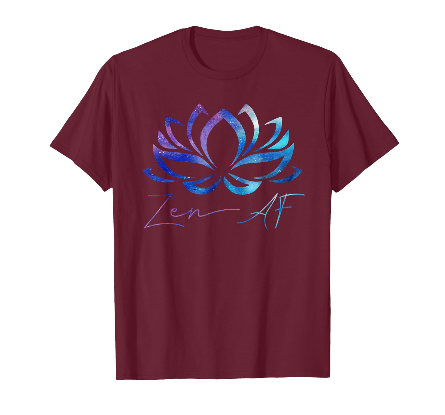 Zen AF Shirt Lotus Flower Funny Gift Yoga Clothes Spiritual T-Shirt