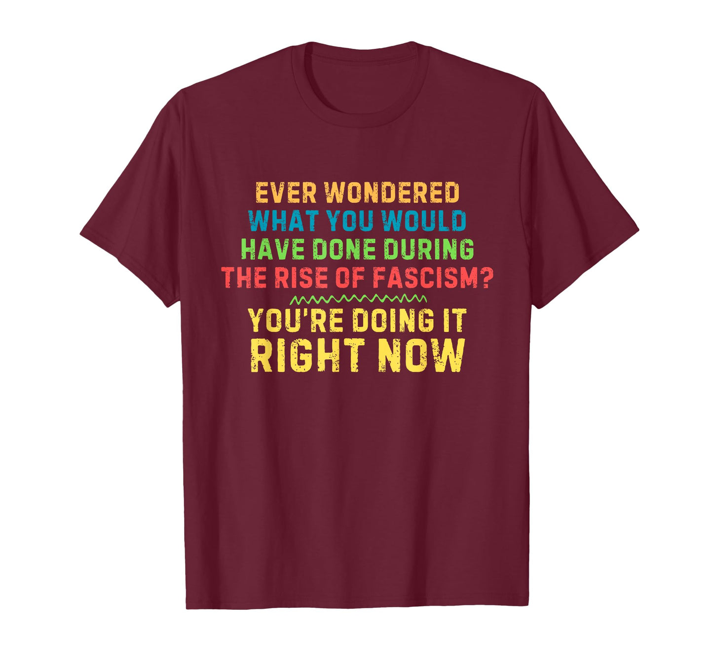 Resist Prevent Fascism Anti-Fascism Retro Quote T-Shirt