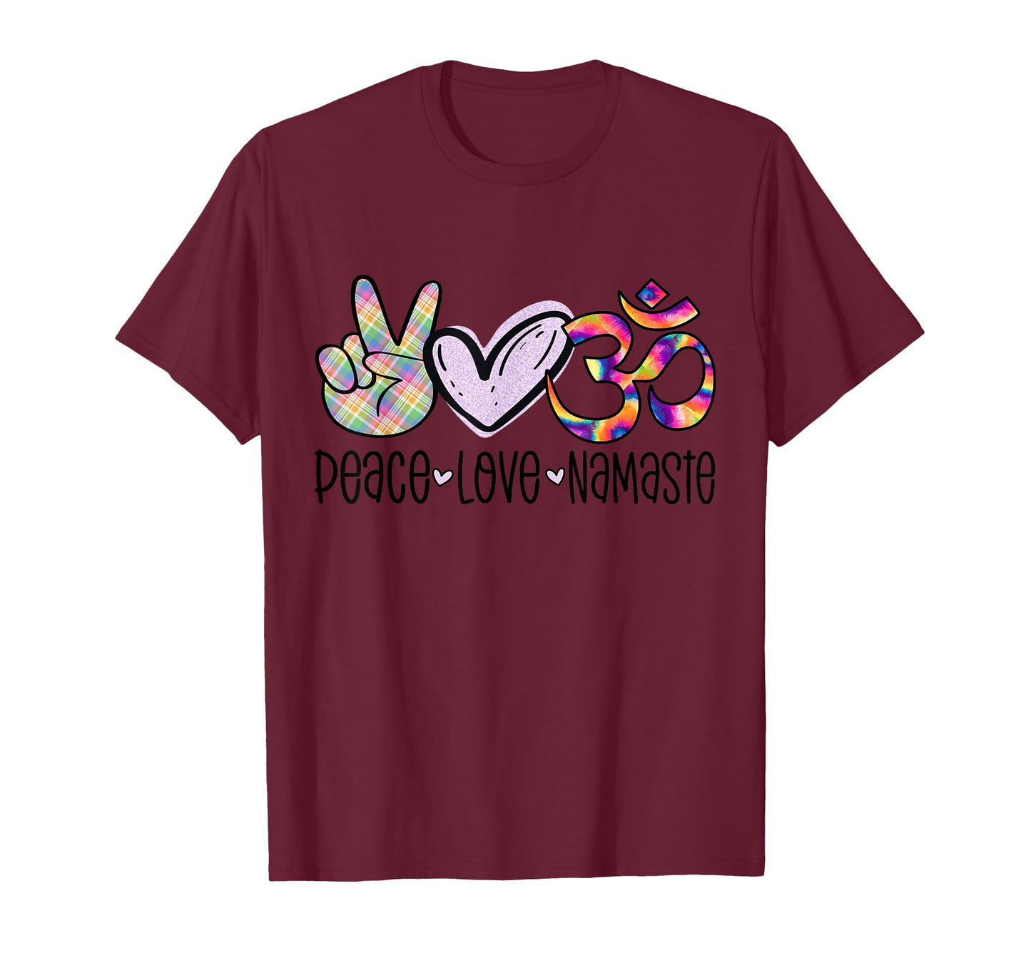 Peace Love Namaste Funny Yoga Hippie Yogi Tie Dye OM Sign T-Shirt