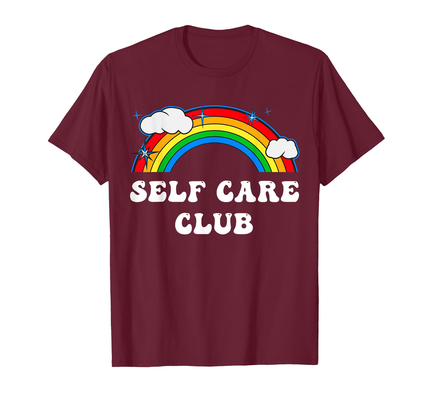 Self Care Club Cute Rainbow Mental Health Yoga Meditation T-Shirt