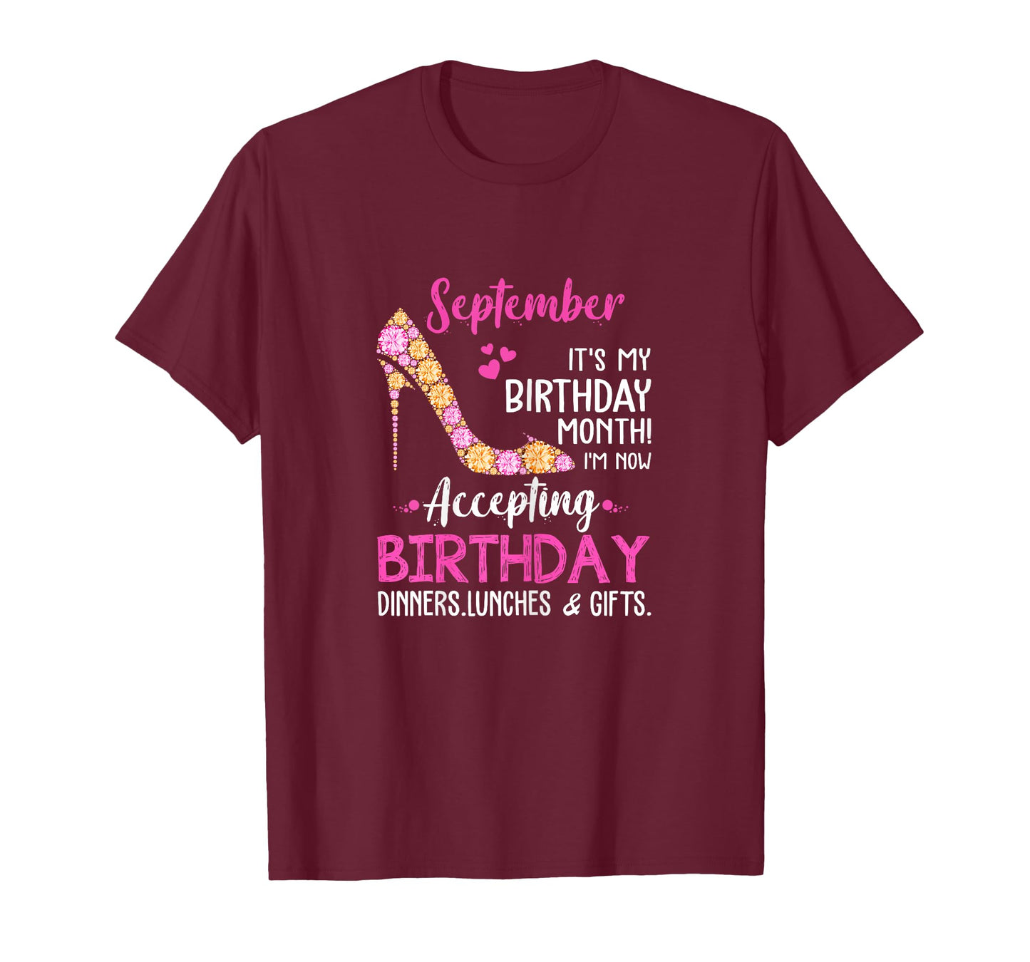 September It's my Birthday Month Tshirt Women Mom Wife Gifts T-Shirt