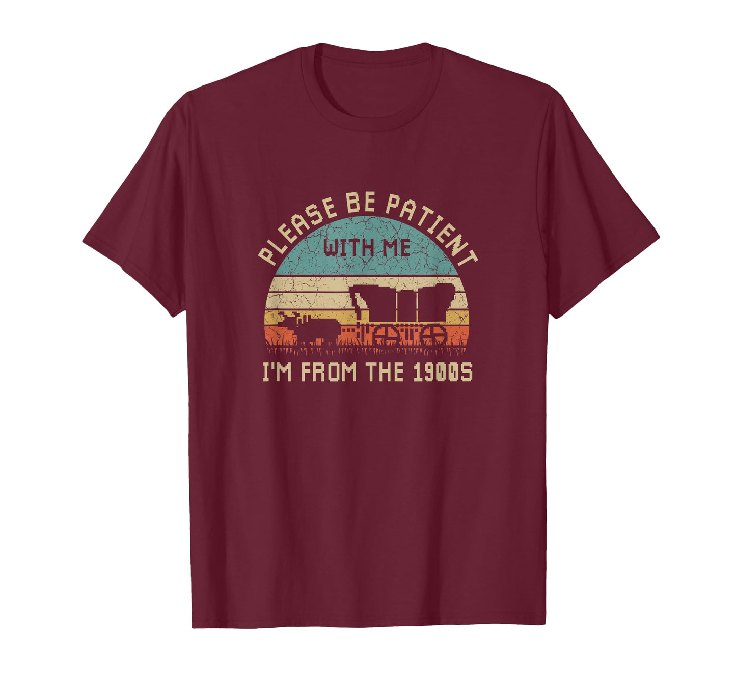 Please Be Patient With Me I'm From The 1900s Vintage T-Shirt