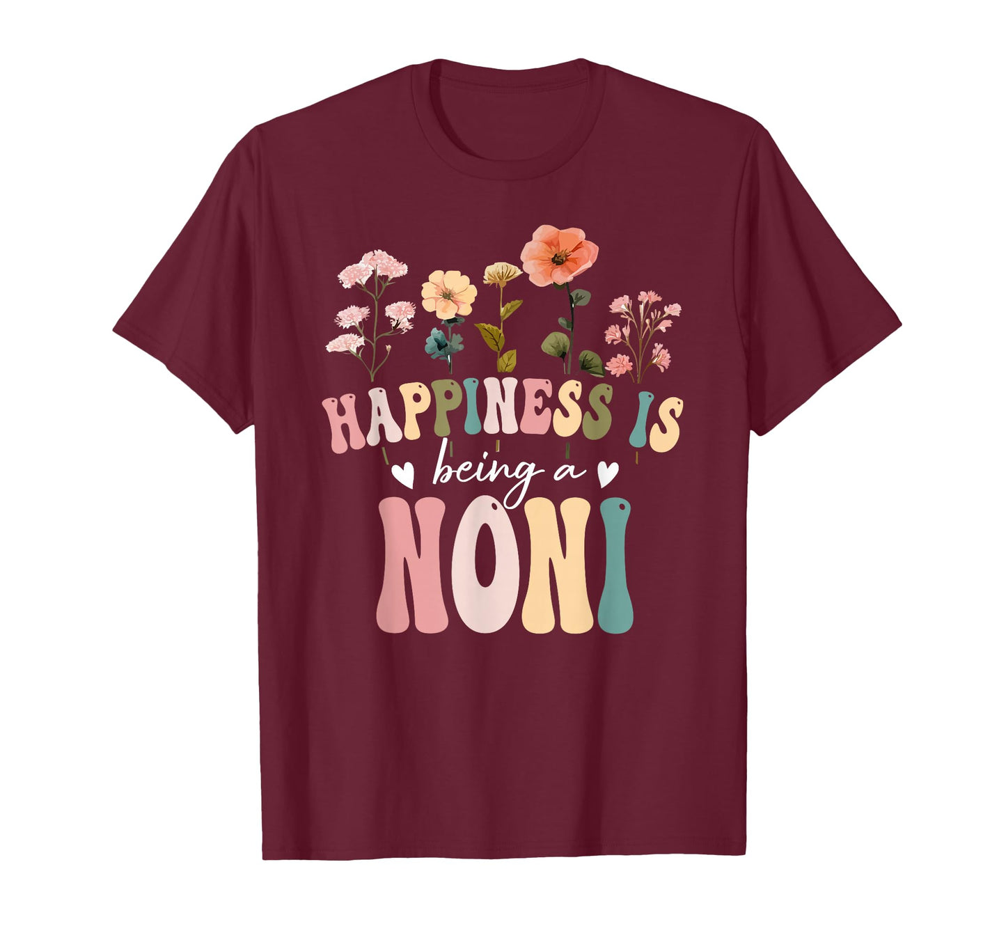 Happiness is Being a Noni Floral Design Noni Mother's Day T-Shirt