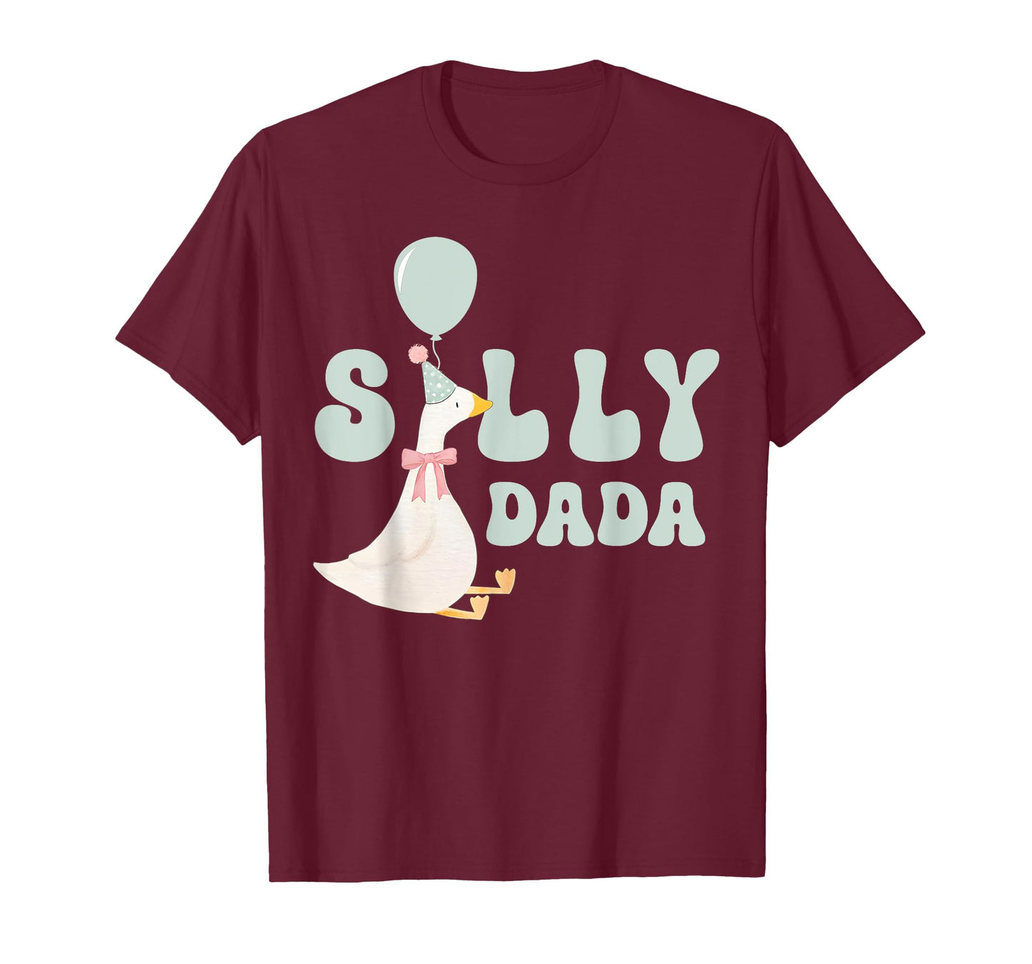 Silly Dada Silly Goose Dad Birthday Family Matching Party T-Shirt