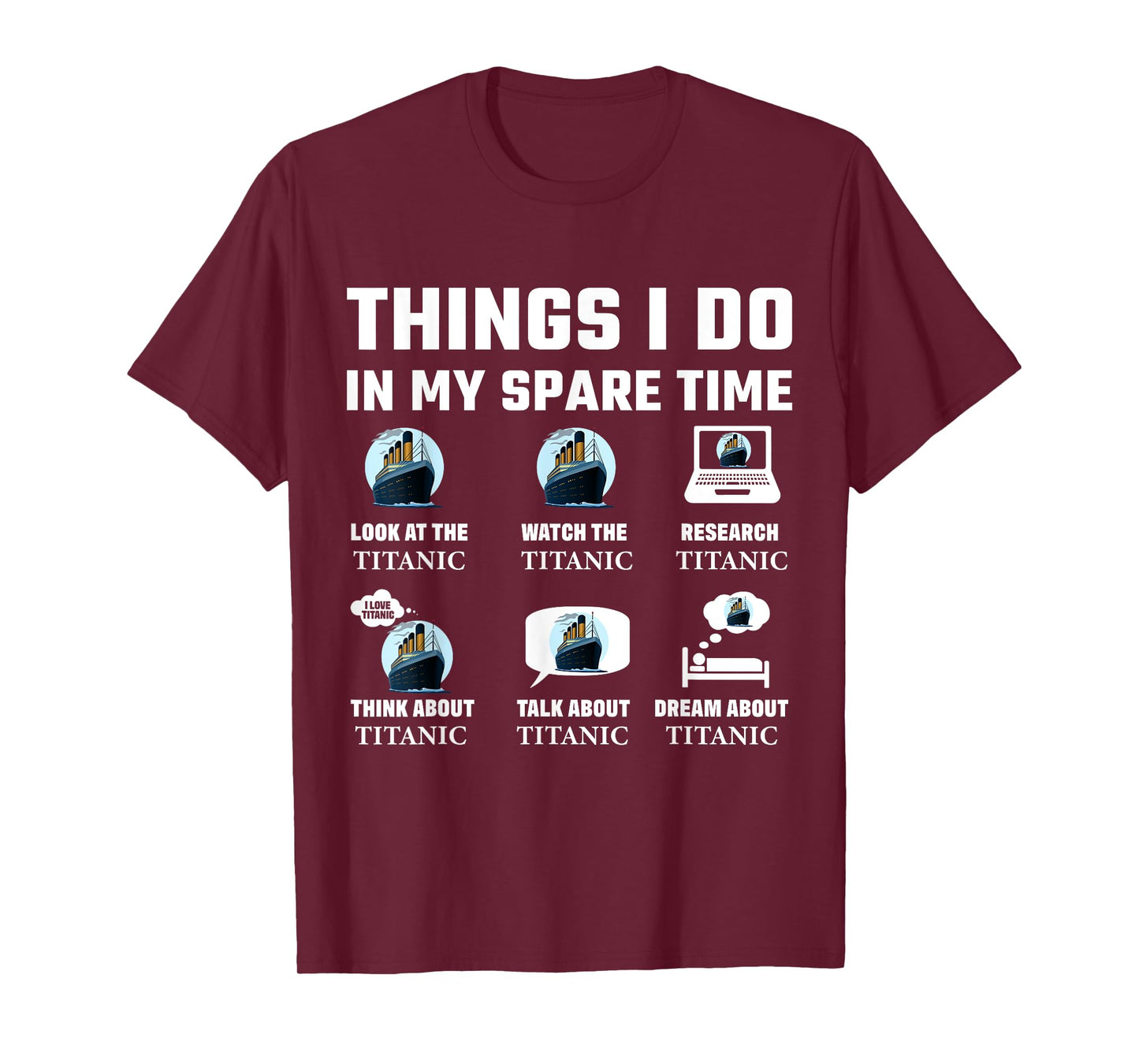 Funny Things I do in my spare time RMS Titanic Boys Birthday T-Shirt