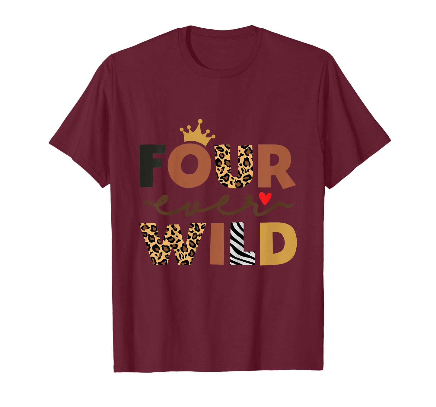 Kids Four Ever Wild Pink 4th Birthday Girl Crown Leopard T-Shirt