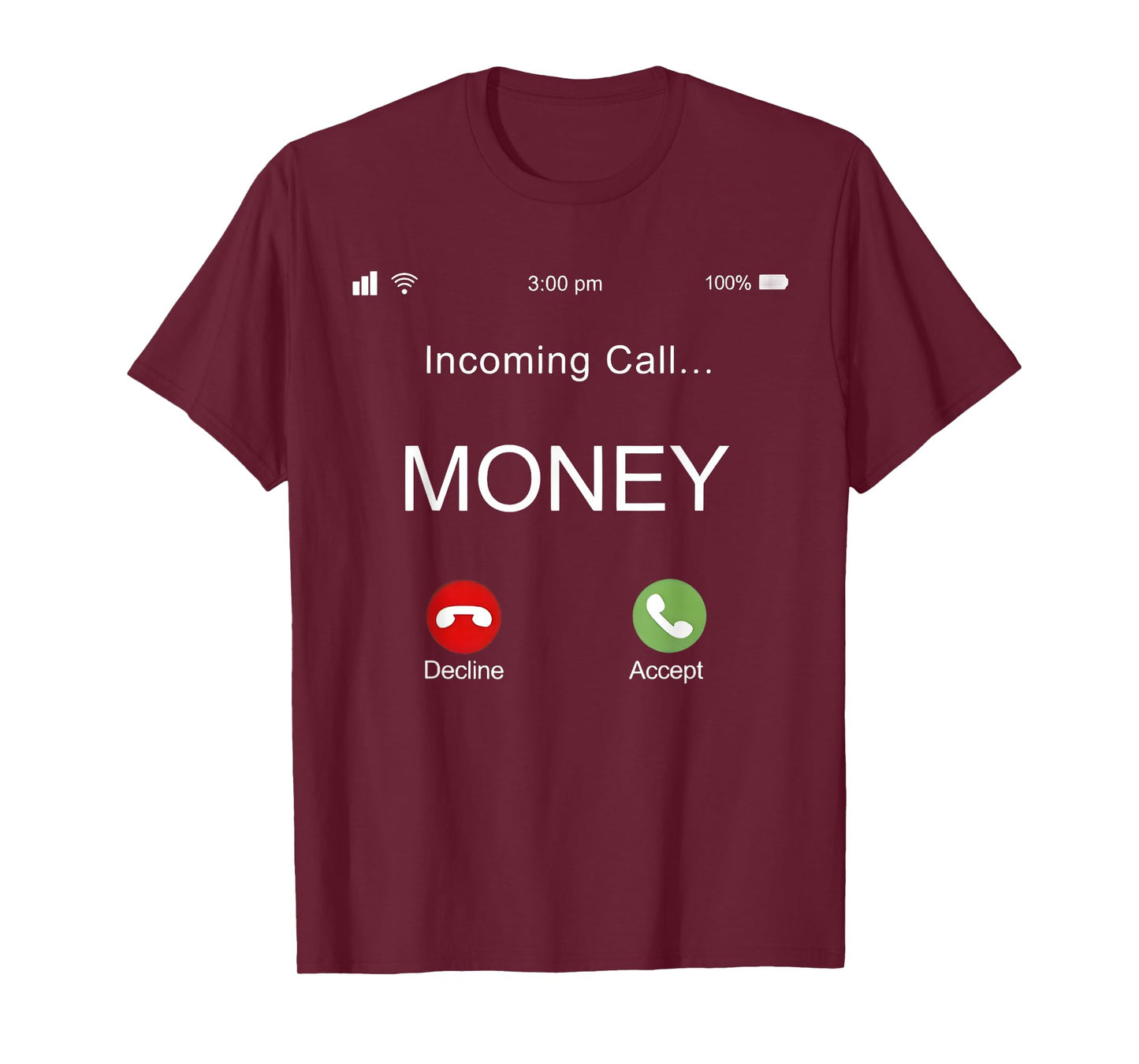 Incoming Call Money Is Calling monopoly money Business Cash T-Shirt