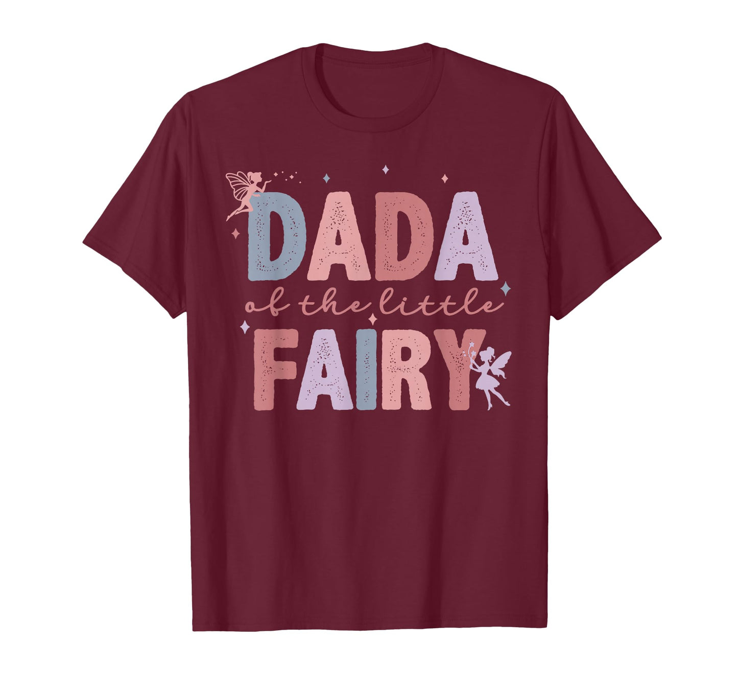 Dada Of The Little Fairy First Birthday Girl Family Matching T-Shirt