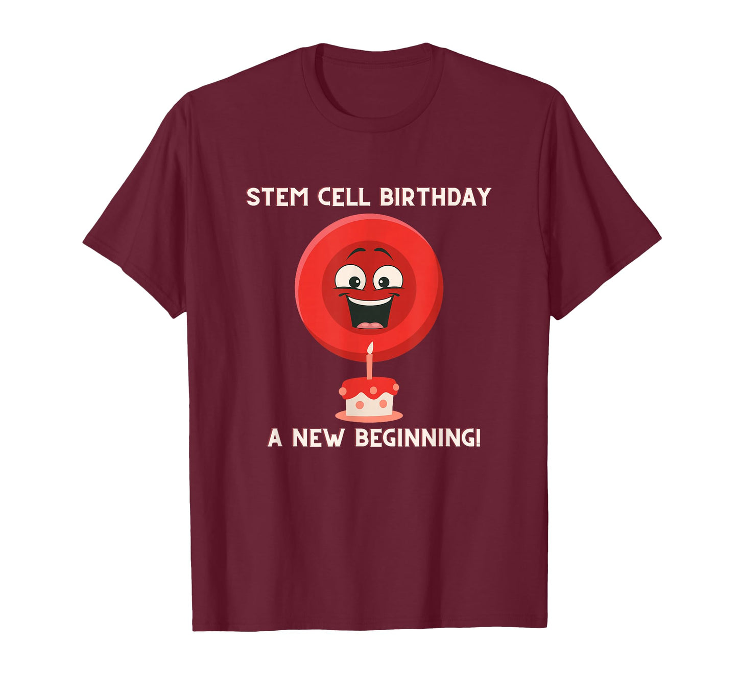 Stem Cell Transplant Survivor Cancer Fighter Tops, Tee, Gear T-Shirt
