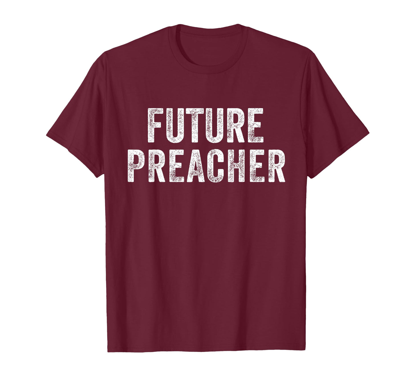 Future Preacher T-Shirt