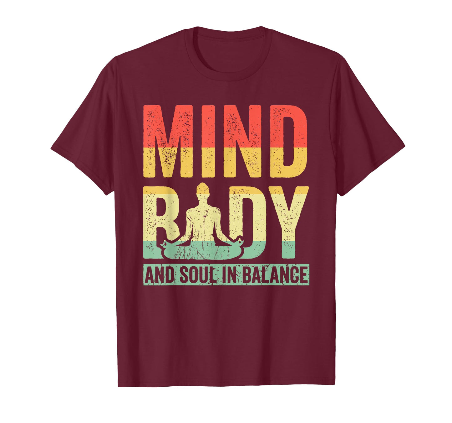 Mind Body And Soul In Balance Yoga Meditation T-Shirt